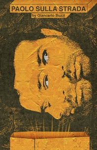 Paolo sulla strada - Librerie.coop
