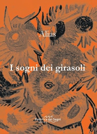 I sogni dei girasoli - Librerie.coop