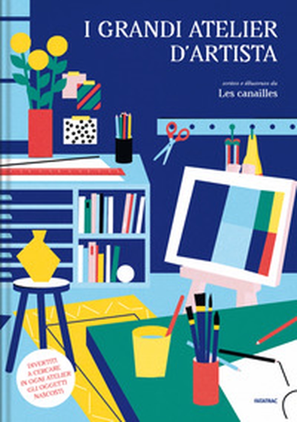 I grandi atelier d'artista - Librerie.coop I grandi atelier d'artista - Librerie.coop