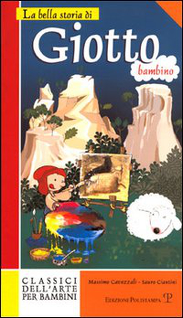 La bella storia di Giotto bambino - Librerie.coop La bella storia di Giotto bambino - Librerie.coop