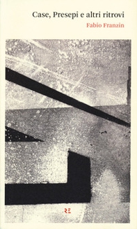 Case, presepi e altri ritrovi - Librerie.coop