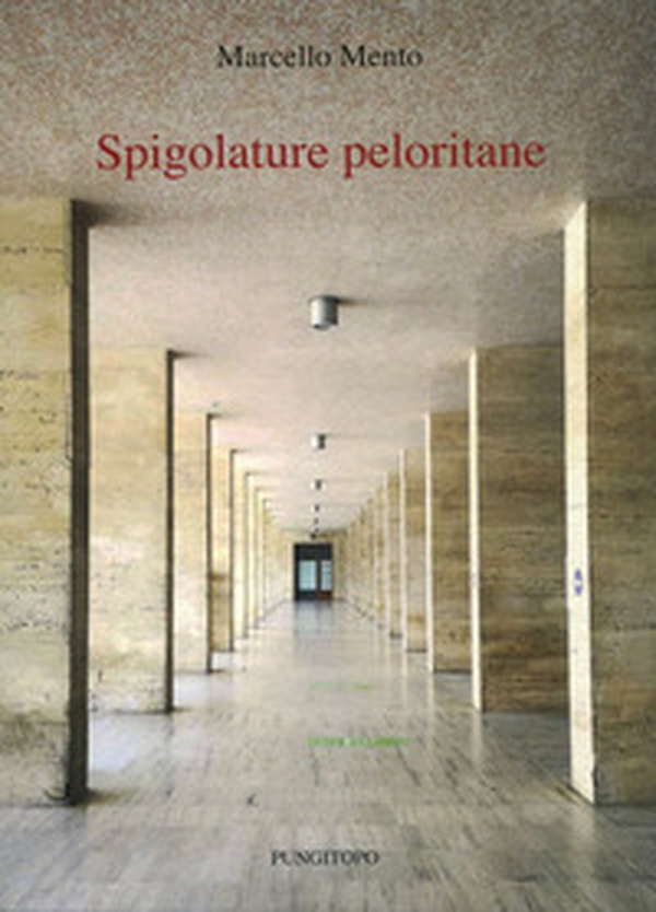 Spigolature peloritane - Librerie.coop Spigolature peloritane - Librerie.coop