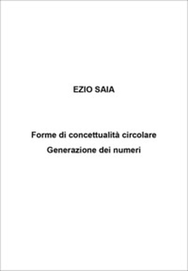 Forme di concettualità circolare. Generazione dei numeri - Librerie.coop