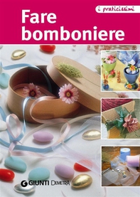 Fare bomboniere - Librerie.coop Fare bomboniere - Librerie.coop