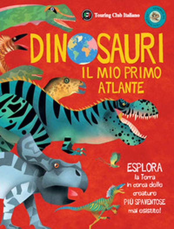 Dinosauri. Il mio primo atlante - Librerie.coop Dinosauri. Il mio primo atlante - Librerie.coop