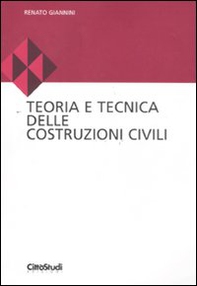 Teoria e tecnica delle costruzioni civili - Librerie.coop