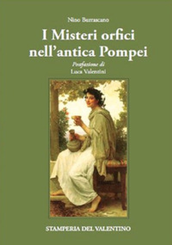 I misteri orfici nell'antica Pompei - Librerie.coop I misteri orfici nell'antica Pompei - Librerie.coop