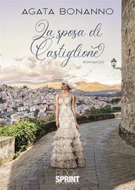 La sposa di Castiglione - Librerie.coop