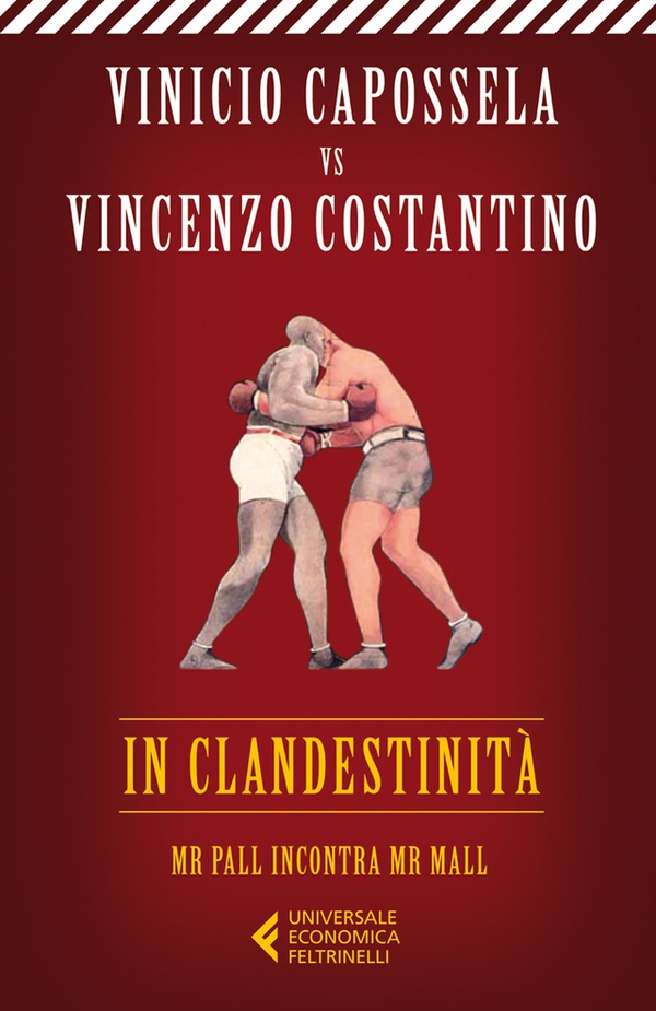 In clandestinità - Librerie.coop In clandestinità - Librerie.coop