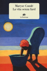 La vita senza fard - Librerie.coop