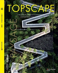Topscape. Il progetto del paesaggio contemporaneo. Ediz. italiana e francese - Librerie.coop