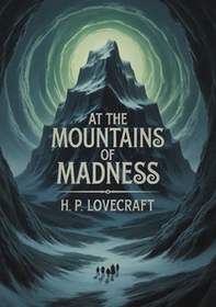 At the mountains of madness - Librerie.coop