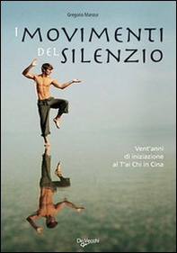 I movimenti del silenzio - Librerie.coop