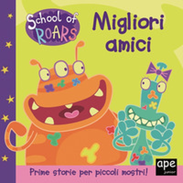 Migliori amici. School of Roars - Librerie.coop Migliori amici. School of Roars - Librerie.coop