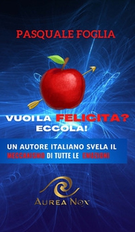 Vuoi la felicità? Eccola! - Librerie.coop