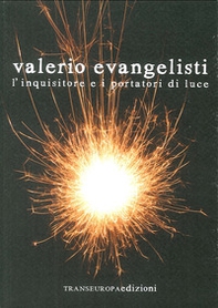 L'inquisitore e i portatori di luce - Librerie.coop