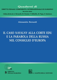 Il caso Navalny alla Corte EDU e la parabola della Russia nel Consiglio d'Europa - Librerie.coop
