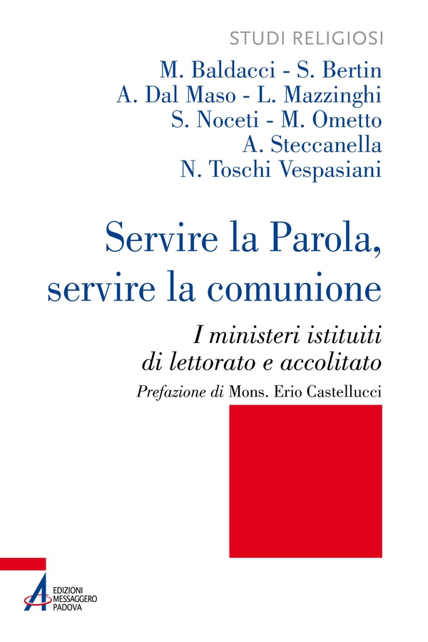 Servire la Parola, servire la comunione - Librerie.coop Servire la Parola, servire la comunione - Librerie.coop