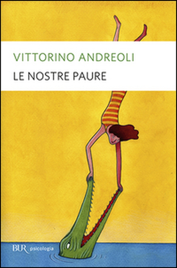 Le nostre paure - Librerie.coop Le nostre paure - Librerie.coop