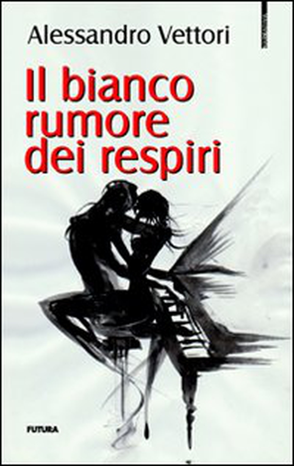 Il bianco rumore dei respiri - Librerie.coop Il bianco rumore dei respiri - Librerie.coop
