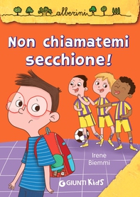 Non chiamatemi secchione! - Librerie.coop
