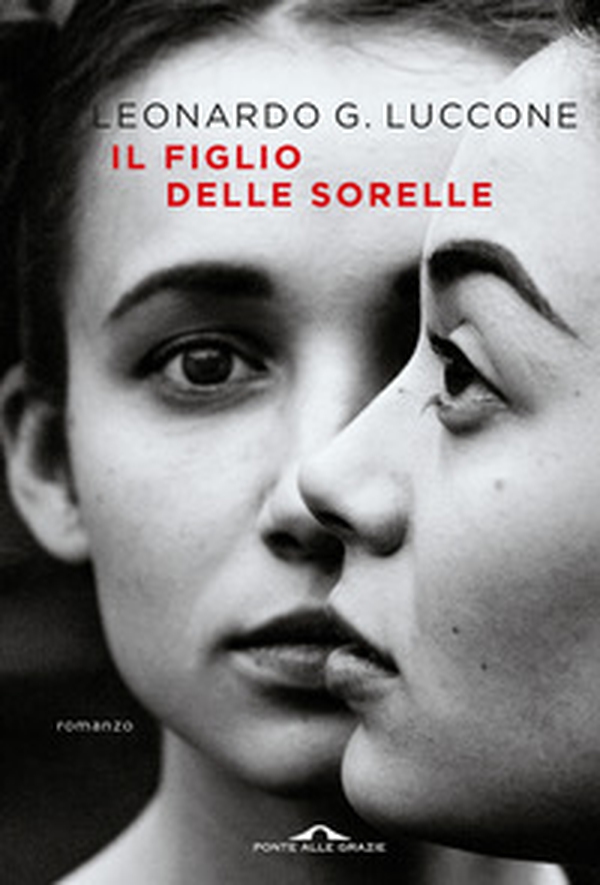Il figlio delle sorelle - Librerie.coop Il figlio delle sorelle - Librerie.coop