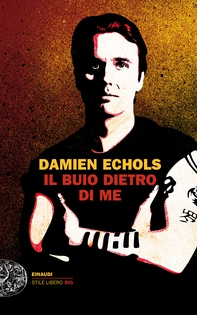 Il buio dietro di me - Librerie.coop Il buio dietro di me - Librerie.coop