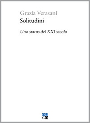 Solitudini. Uno status del XXI secolo - Librerie.coop