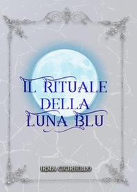 Il rituale della Luna Blu - Librerie.coop