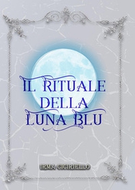 Il rituale della Luna Blu - Librerie.coop