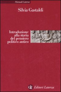 Introduzione alla storia del pensiero politico antico - Librerie.coop