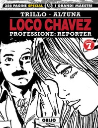 Loco Chavez. Professione: reporter - Librerie.coop Loco Chavez. Professione: reporter - Librerie.coop
