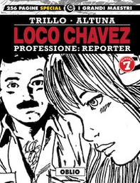 Loco Chavez. Professione: reporter - Librerie.coop