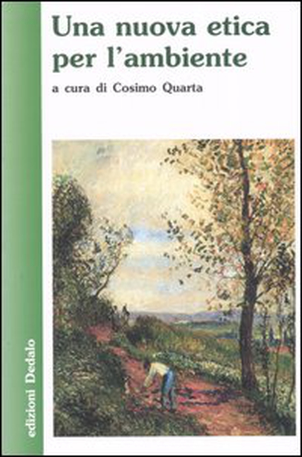 Una nuova etica per l'ambiente - Librerie.coop Una nuova etica per l'ambiente - Librerie.coop