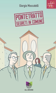 Pontetratto. Segreti in Comune - Librerie.coop Pontetratto. Segreti in Comune - Librerie.coop