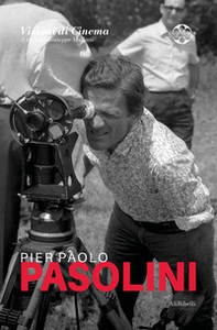 Pier Paolo Pasolini. Quaderni di Visioni Corte Film Festival - Librerie.coop