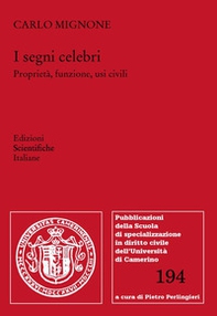 I segni celebri. Proprietà, funzioni, usi civili - Librerie.coop