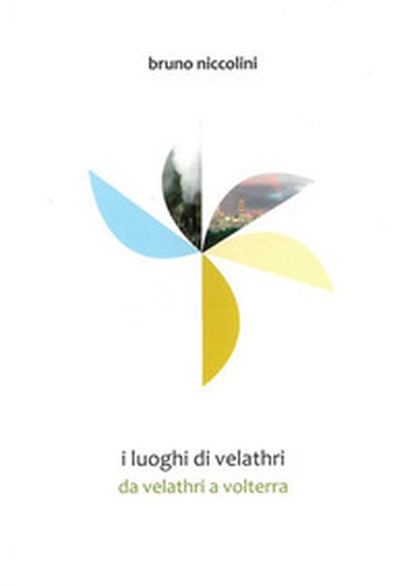 I luoghi di Velathri - Librerie.coop I luoghi di Velathri - Librerie.coop