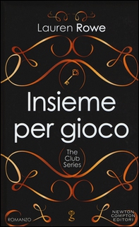 Insieme per gioco. The Club series - Librerie.coop Insieme per gioco. The Club series - Librerie.coop