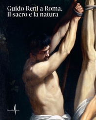 Guido Reni a Roma. Il sacro e la natura - Librerie.coop