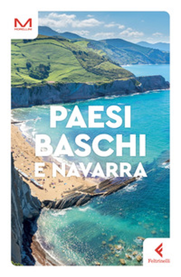 Paesi Baschi e Navarra - Librerie.coop Paesi Baschi e Navarra - Librerie.coop