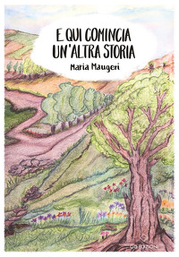 E qui comincia un'altra storia - Librerie.coop E qui comincia un'altra storia - Librerie.coop