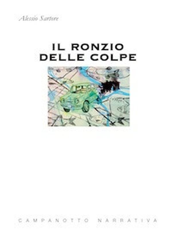 Il ronzio delle colpe - Librerie.coop Il ronzio delle colpe - Librerie.coop