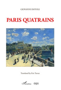 Paris quatrains. Ediz. inglese - Librerie.coop
