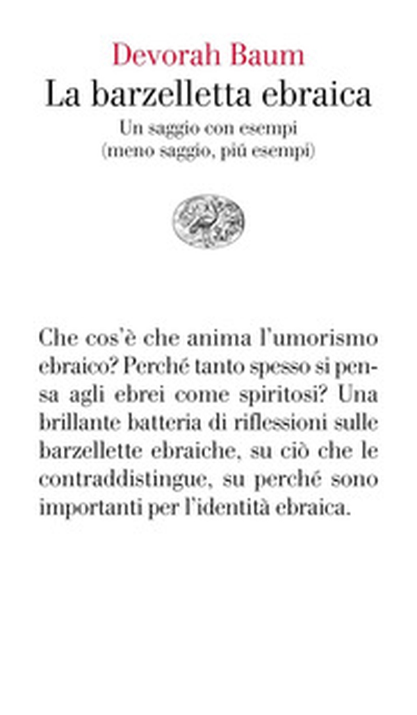 La barzelletta ebraica. Un saggio con esempi (meno saggio, più esempi) - Librerie.coop La barzelletta ebraica. Un saggio con esempi (meno saggio, più esempi) - Librerie.coop