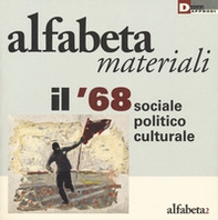 Il '68 sociale, politico, culturale - Librerie.coop