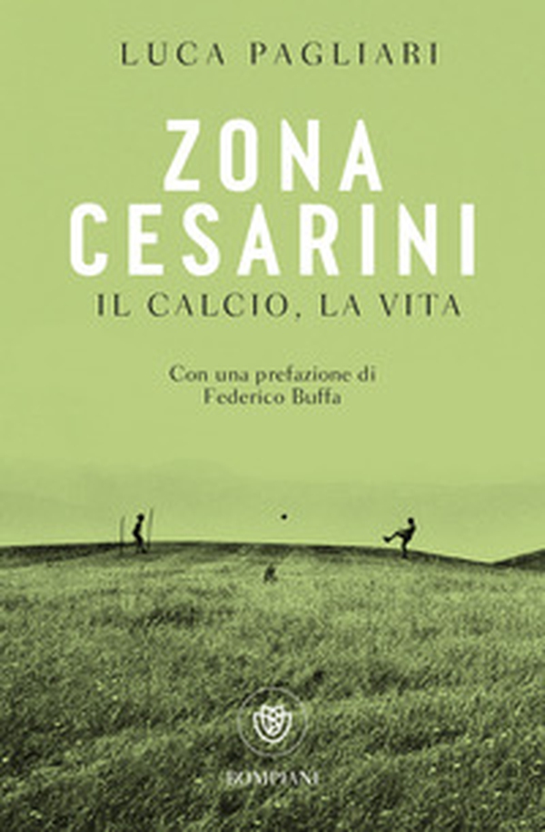 Zona Cesarini. Il calcio, la vita - Librerie.coop Zona Cesarini. Il calcio, la vita - Librerie.coop