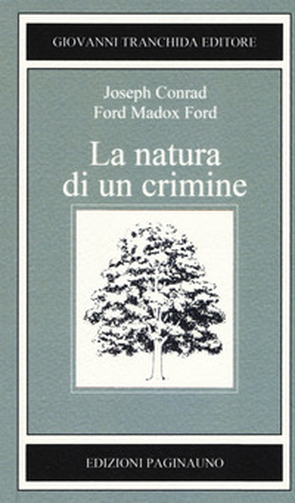 La natura di un crimine - Librerie.coop La natura di un crimine - Librerie.coop