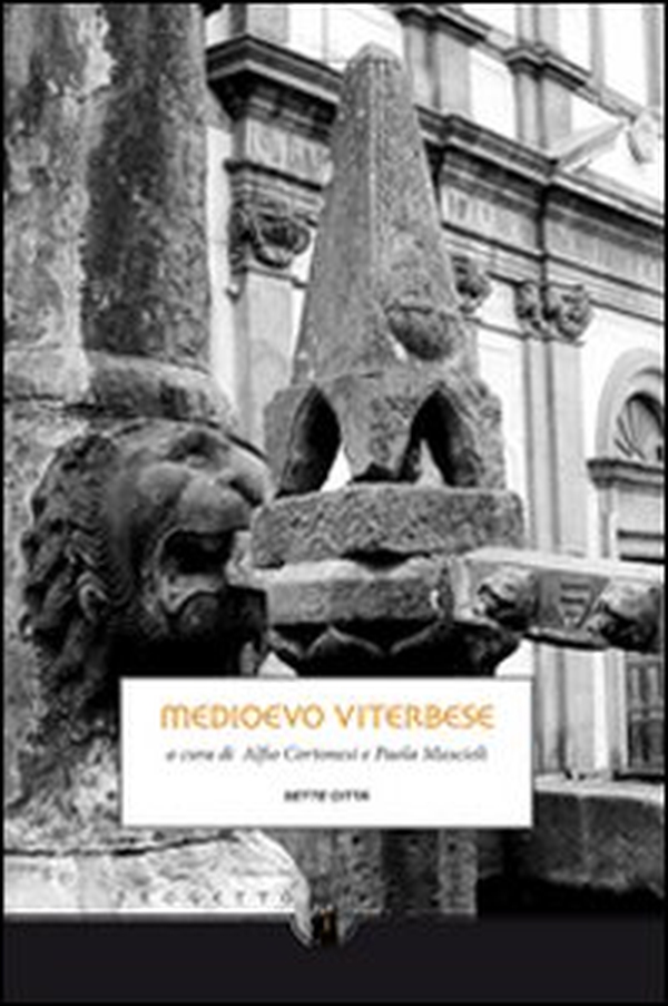 Medioevo viterbese - Librerie.coop Medioevo viterbese - Librerie.coop