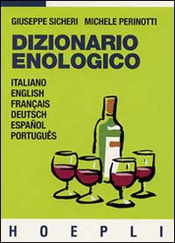 Dizionario enologico - Librerie.coop Dizionario enologico - Librerie.coop